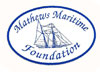 Mathews Maritime Foundation